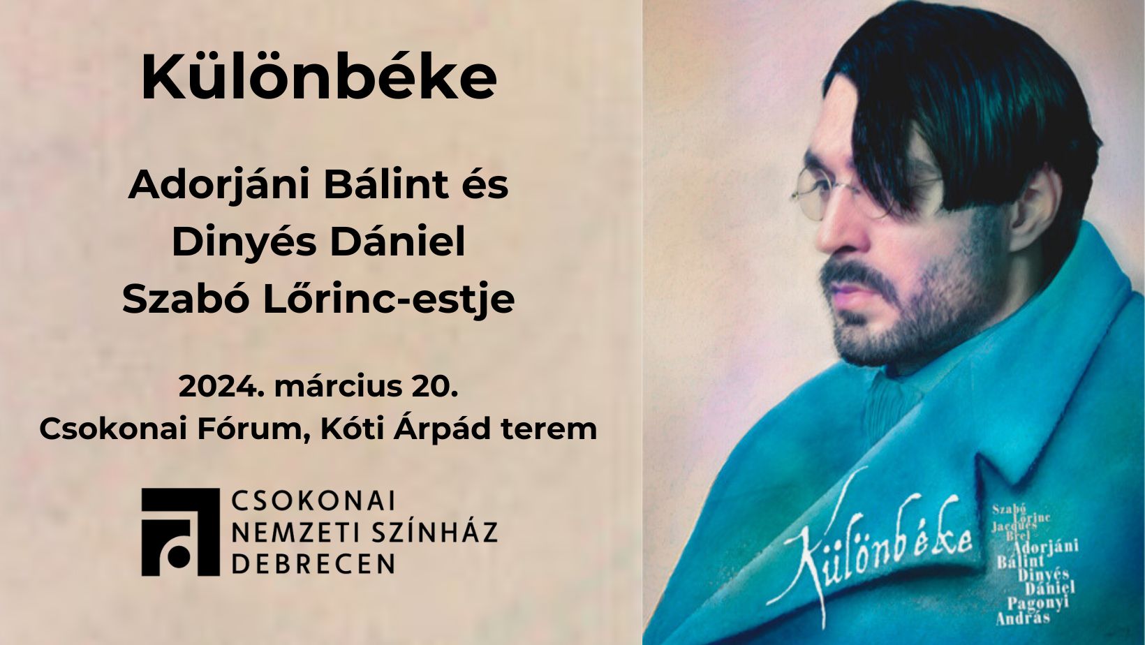 Különbéke – Adorjáni Bálint és Dinyés Dániel Szabó Lőrinc-estje